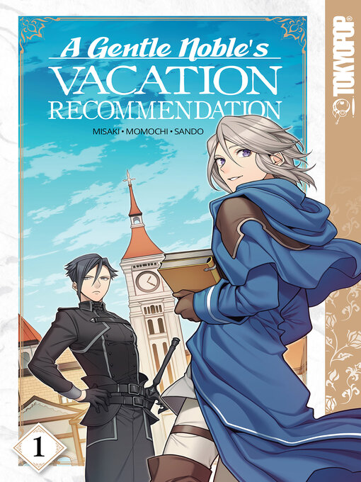 Title details for A Gentle Noble's Vacation Recommendation, Volume 1 by Momochi - Available